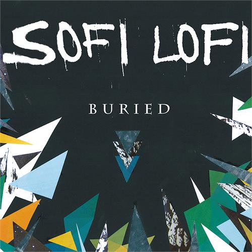 Sofi Lofi Buried (LP)